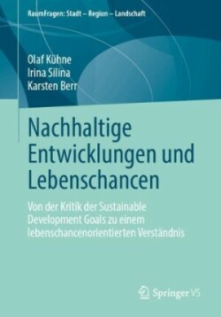 Nachhaltige Entwicklungen und Lebenschancen