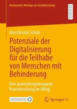 Potenziale der Digitalisierung für die Teilhabe von Menschen mit Behinderung 