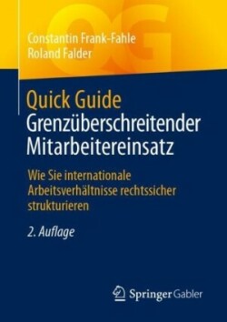 Quick Guide Grenzüberschreitender Mitarbeitereinsatz