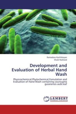 Development and Evaluation of Herbal Hand Wash