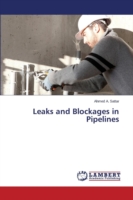 Leaks and Blockages in Pipelines