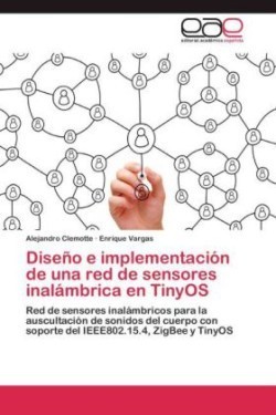 Diseño e implementación de una red de sensores inalámbrica en TinyOS