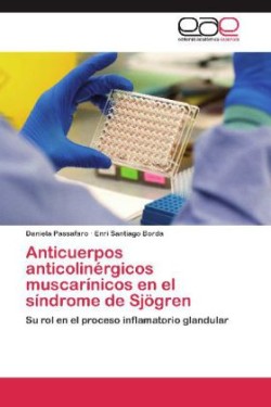 Anticuerpos anticolinérgicos muscarínicos en el síndrome de Sjögren