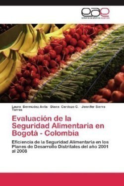 Evaluacion de La Seguridad Alimentaria En Bogota - Colombia