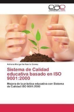 Sistema de Calidad educativa basado en ISO 9001