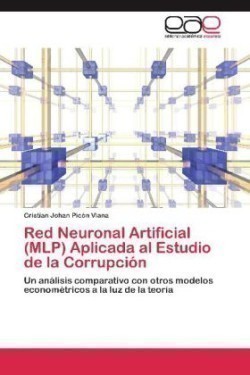 Red Neuronal Artificial (Mlp) Aplicada Al Estudio de La Corrupcion