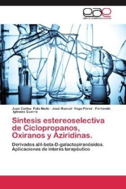 Sintesis Estereoselectiva de Ciclopropanos, Oxiranos y Aziridinas.