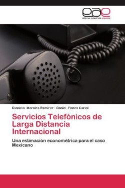 Servicios Telefonicos de Larga Distancia Internacional