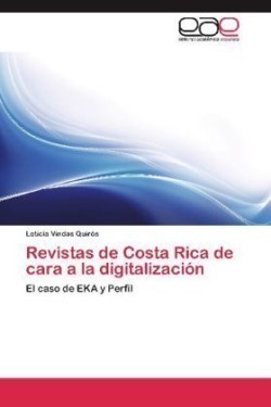 Revistas de Costa Rica de Cara a la Digitalizacion