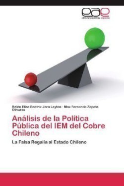 Análisis de la Política Pública del IEM del Cobre Chileno