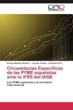 Circunstacias Específicas de las PYME españolas ante la IFRS del IASB