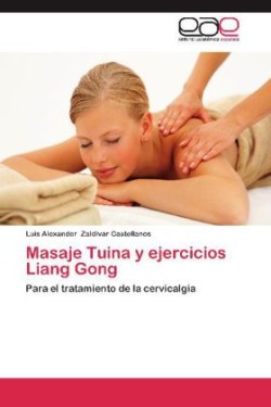 Masaje Tuina y Ejercicios Liang Gong