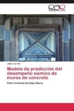 Modelo de Prediccion del Desempeno Sismico de Muros de Concreto