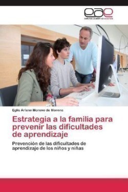 Estrategia a la Familia Para Prevenir Las Dificultades de Aprendizaje