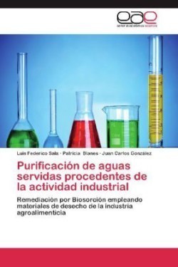 Purificación de aguas servidas procedentes de la actividad industrial