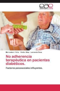 No Adherencia Terapeutica En Pacientes Diabeticos.