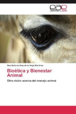 Bioetica y Bienestar Animal