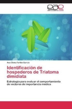 Identificacion de Hospederos de Triatoma Dimidiata