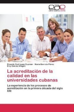 Acreditacion de La Calidad En Las Universidades Cubanas