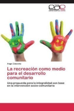 Recreacion Como Medio Para El Desarrollo Comunitario