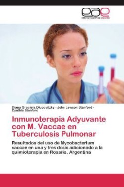 Inmunoterapia Adyuvante Con M. Vaccae En Tuberculosis Pulmonar