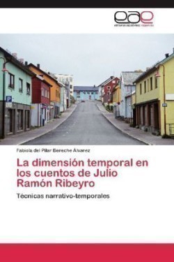 Dimension Temporal En Los Cuentos de Julio Ramon Ribeyro