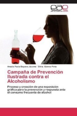 Campana de Prevencion Ilustrada Contra El Alcoholismo