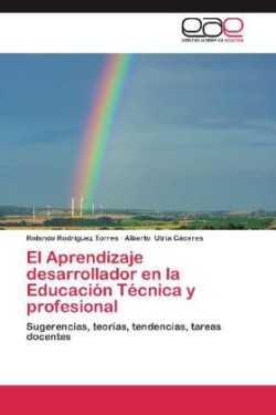 Aprendizaje Desarrollador En La Educacion Tecnica y Profesional