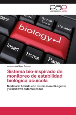 Sistema bio-inspirado de monitoreo de estabilidad biológica acuícola