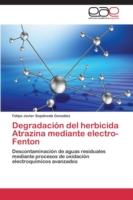 Degradación del herbicida Atrazina mediante electro-Fenton