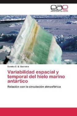 Variabilidad Espacial y Temporal del Hielo Marino Antartico