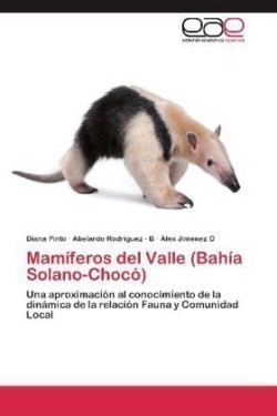 Mamiferos del Valle (Bahia Solano-Choco)