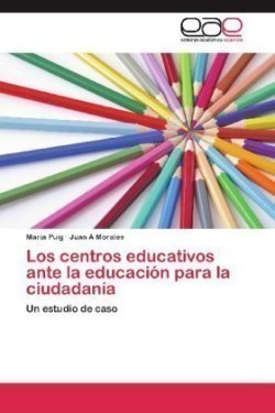 Centros Educativos Ante La Educacion Para La Ciudadania