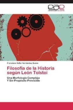 Filosofia de La Historia Segun Leon Tolstoi