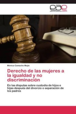 Derecho de las mujeres a la igualdad y no discriminación