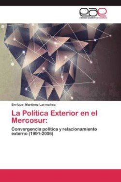 Politica Exterior En El Mercosur