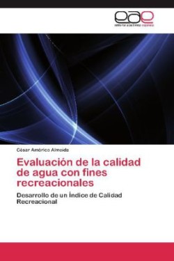 Evaluacion de La Calidad de Agua Con Fines Recreacionales