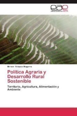 Politica Agraria y Desarrollo Rural Sostenible