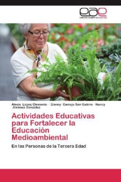 Actividades Educativas para Fortalecer la Educación Medioambiental