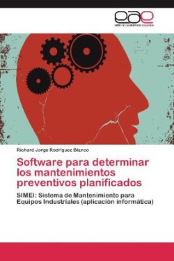 Software Para Determinar Los Mantenimientos Preventivos Planificados