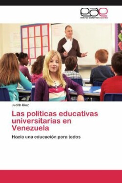 Politicas Educativas Universitarias En Venezuela