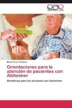 Orientaciones Para La Atencion de Pacientes Con Alzheimer