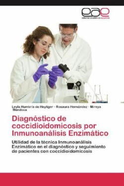 Diagnostico de Coccidioidomicosis Por Inmunoanalisis Enzimatico