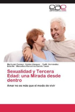 Sexualidad y Tercera Edad