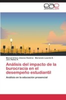 Análisis del impacto de la burocracia en el desempeño estudiantil