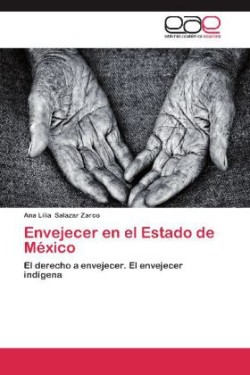 Envejecer En El Estado de Mexico