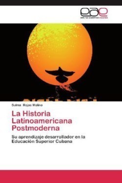 Historia Latinoamericana Postmoderna