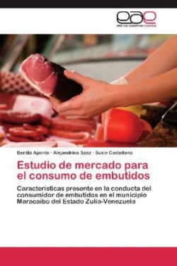 Estudio de Mercado Para El Consumo de Embutidos