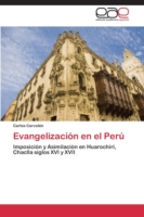 Evangelización en el Perú