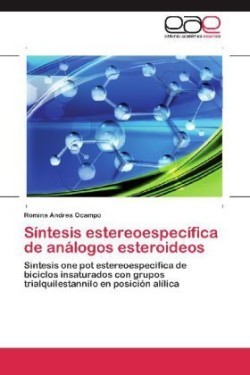 Sintesis Estereoespecifica de Analogos Esteroideos